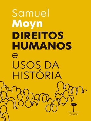 cover image of Direitos Humanos e Usos da História